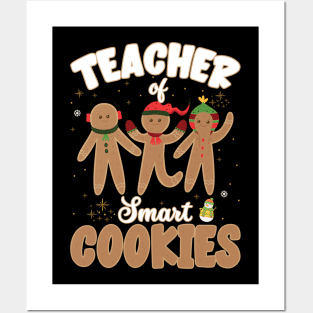 Teacher Of Smart Cookies Christmas Posters and Art